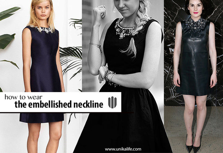 How to Wear: Embellished Neckline